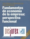 Fundamentos de Economia de la Empresa : Perspectiva Funcional (2 Edicin)