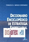 Diccionario enciclopdico de estrategia empresarial