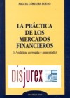 La Prctica de los Mercados Financieros. 4 Edicin