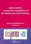 Unin Europea y derechos fundamentales en perspectiva constitucional 