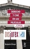 Derecho y Cine en 100 pelculas (2 Edicin revisada y ampliada)