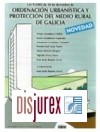 Ley 9/2002 de 30 Diciembre de ordenacion urbanistica y proteccion del medio rural de Galicia