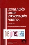 Legislacion sobre Expropiacion Forzosa. 3 Edicion