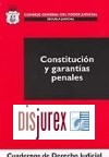 Constitucion y garantias penales ( XV - 2003 )