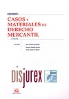 Casos y Materiales de Derecho Mercantil (3 Edicin)