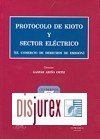Protocolo de Kioto y sector elctrico. El comercio de derechos de emisin