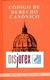 Codigo de Derecho Canonico. 5 Edicin bilinge comentada por los profesores de derecho cannico de la universidad Pontificia de Salamanca