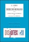 El Espritu del Derecho Romano en las Diversas Fases de su Desarrollo (2 Edicin)