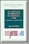 El capital inversin en Espaa 2000. Capital riesgo y capital desarrollo