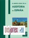El marco legal de la auditora en Espaa
