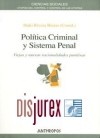 Politica criminal y sistema penal. Viejas y nuevas racionalidades punitivas