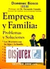 Empresa y Familia : problemas y soluciones