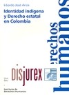 Identidad indgena y derecho estatal en Colombia