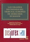 Las Grandes Decisiones del Tribunal Europeo de Derechos Humanos 