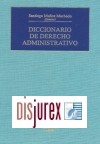 Diccionario de Derecho Administrativo (2 Tomos) 