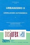 Urbanismo II : legislacin autonmica 