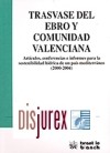 Trasvase del Ebro y Comunidad Valenciana 