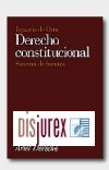 Derecho Constitucional. Sistema de fuentes. 2 Edicin. Reimpresin
