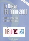 La Nueva ISO 9000 : 2000 ( 3 Edicin )