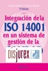 Integracin de la ISO 14001 en un Sistema de Gestin de Calidad (3 Edicin)