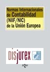 Normas Internacionales de Contabilidad ( NIIF / NIC ) de la Unin Europea (3 Edicin revisada y actualizada)