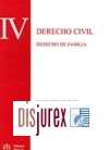 Derecho Civil. Tomo IV. Derecho de Familia