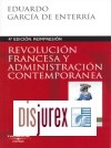 Revolucin Francesa y Administracin Contempornea (4 Edicin)