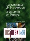 La Economa de los Servicios a Empresas en Europa