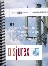 ICT Normas tcnicas para el acceso a los servicios de telecomunicacin