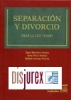 Separacin y Divorcio. Tras la Ley 15/2005