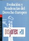Evolucin y tendencias del derecho europeo. Revista de la Facultad de Derecho de la Universidad de Granada n 2006