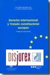 Derecho internacional y tratado constitucional europeo