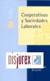 Cooperativas, Sociedades Laborales y Trabajo Autnomo . 9 Edicin