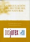 La regulacin del sector del gas natural