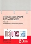 Normas Tributarias de Navarra 2006 (Volumen II)
