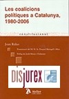 Les Coalicions poltiques a Catalunya, 1980-2006