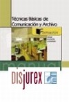 Formacin Continua y Ocupacional  - Tcnicas Bsicas de Comunicacin y Archivo . Formacin