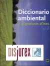 Diccionario Ambiental y asignaturas afines