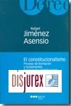 El Constitucionalismo. Proceso de formacin y fundamentos del Derecho Constitucional. 3 Edicin