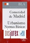 Comunidad de Madrid. Urbanismo. Normas Bsicas. Incluye CD Prctico Urbanismo Madrid. 