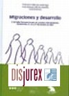 Migraciones y desarrollo. II Jornadas Iberoamericanas de Estudios Internacionales Montevideo, 25, 26 y 27 de octubre de 2006