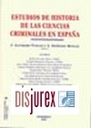 Estudios de Historia de las Ciencias Criminales en Espaa