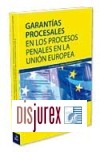 Garantas procesales en los procesos penales en la Unin Europea