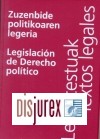 Zuzenbide politikoaren legeria / Legislacin de Derecho poltico