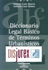 Diccionario Legal Bsico de Trminos Urbansticos