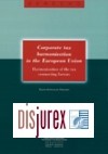 Corporate tax harmonisation in the European Union. Harmonisation of the tax connecting factors