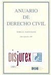 Anuario de Derecho Civil . Tomo LX, Fasc. III ( Julio - Septiembre 2007 )
