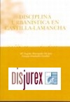 Disciplina Urbanstica en Castilla - La Mancha