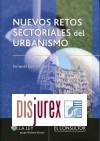 Nuevos retos sectoriales del urbanismo
