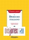 Formularios de Derecho Italiano . Incluye Cd-Rom 